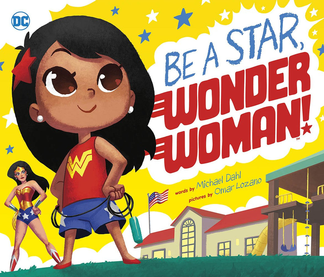 Be A Star, Wonder Woman! (DC Super Heroes) Book