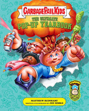 Load image into Gallery viewer, Garbage Pail Kids Ultimate Pop Up Yearbook (Hardcover)
