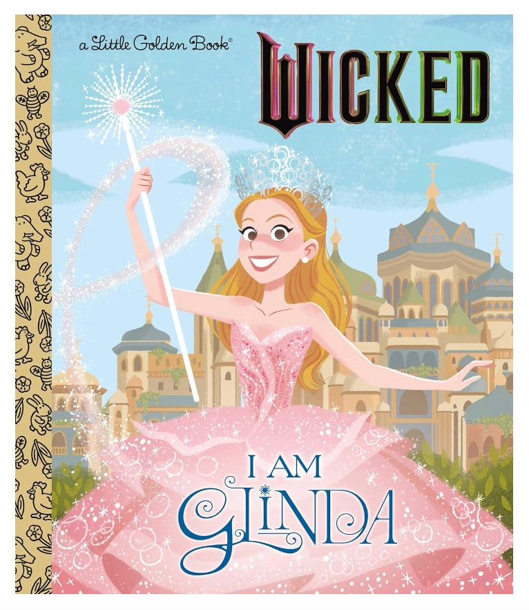 Little Golden Book Wicked: I am Glinda