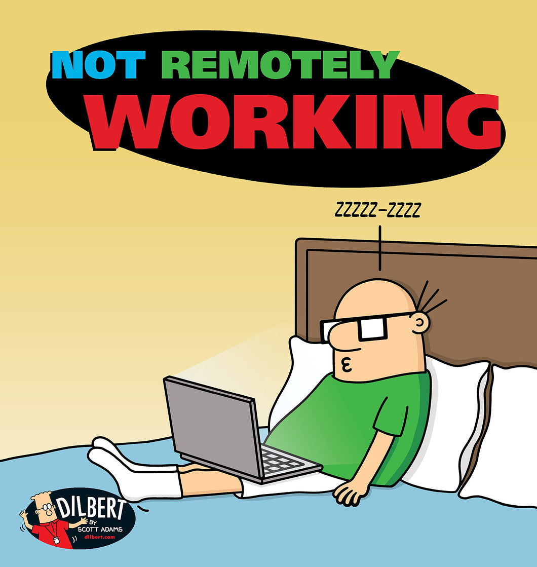 Not Remotely Working (Volume 50) (Paperback)