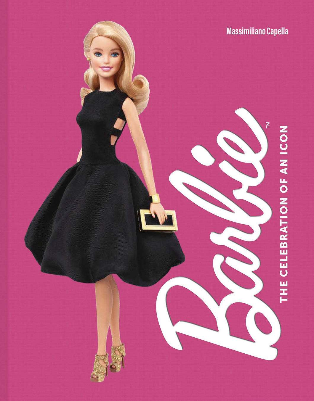 Barbie: The Celebration of An Icon (Hardcover)