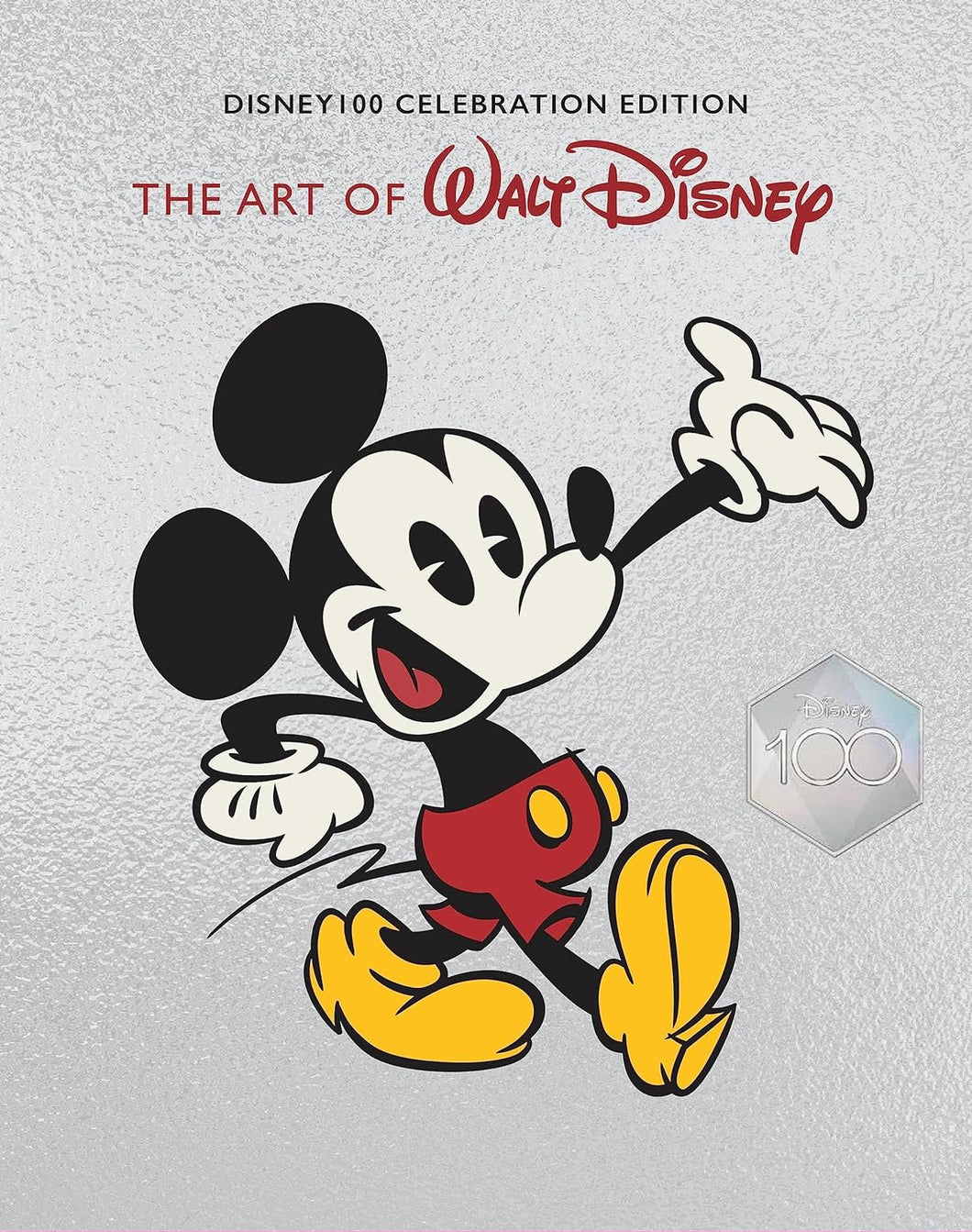 The Art of Walt Disney: From Mickey Mouse to the Magic Kingdoms and Beyond (Hardcover)