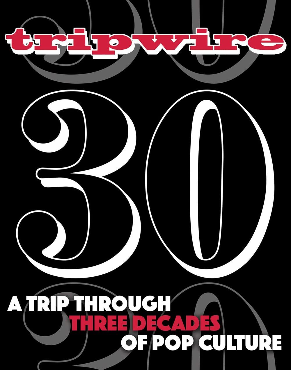 Tripwire 30th Anniversary Book